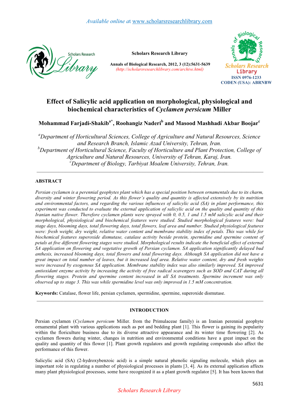 Effect of Salicylic Acid Application on Morphological, Physiological and Biochemical Characteristics of Cyclamen Persicum Miller