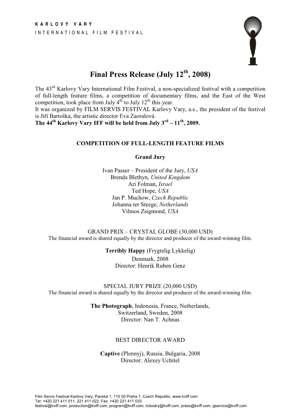 Final Press Release (July 12 , 2008)