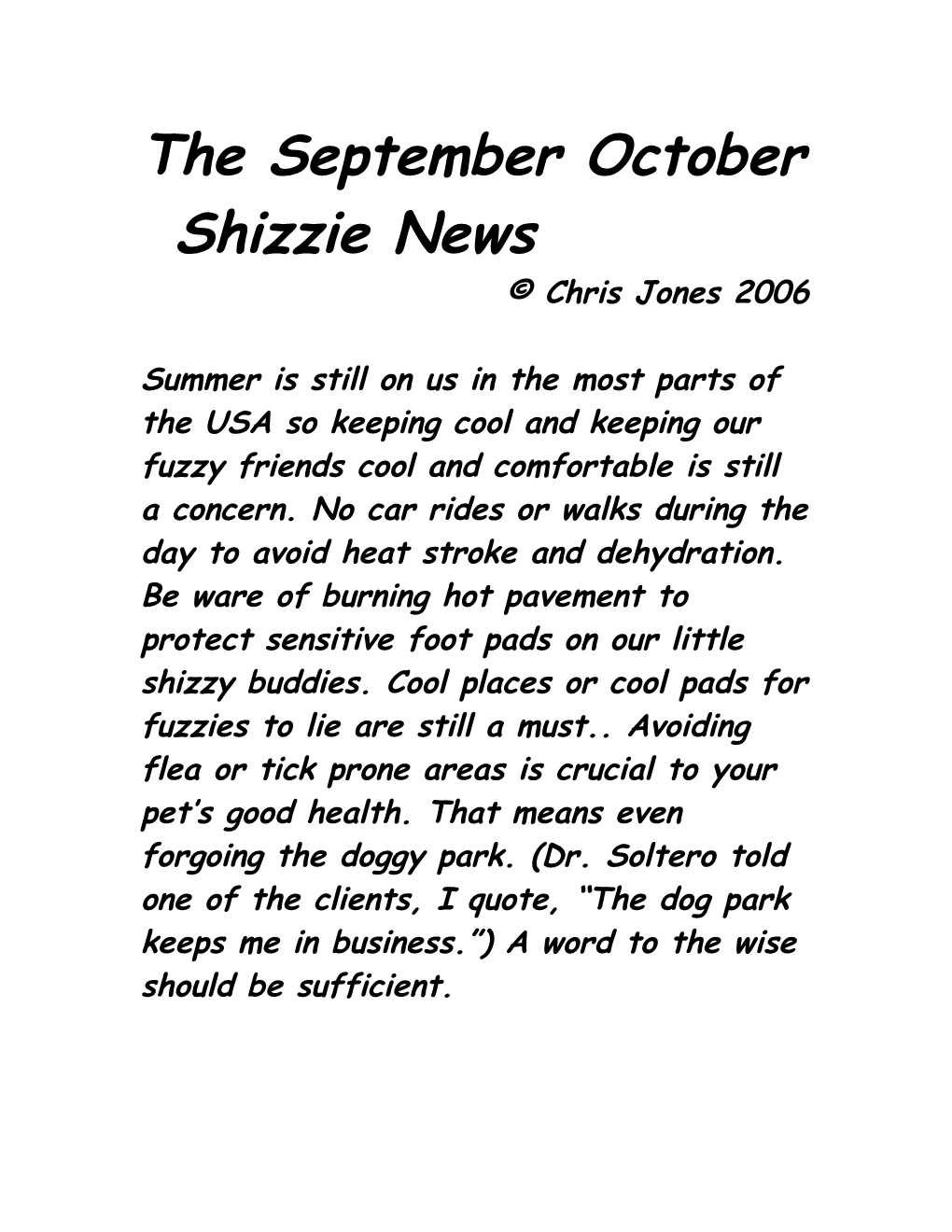 The August September Shizzie News