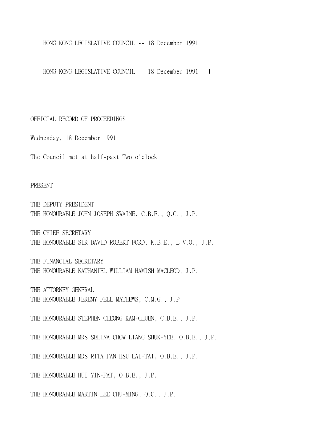 1 HONG KONG LEGISLATIVE COUNCIL -- 18 December 1991