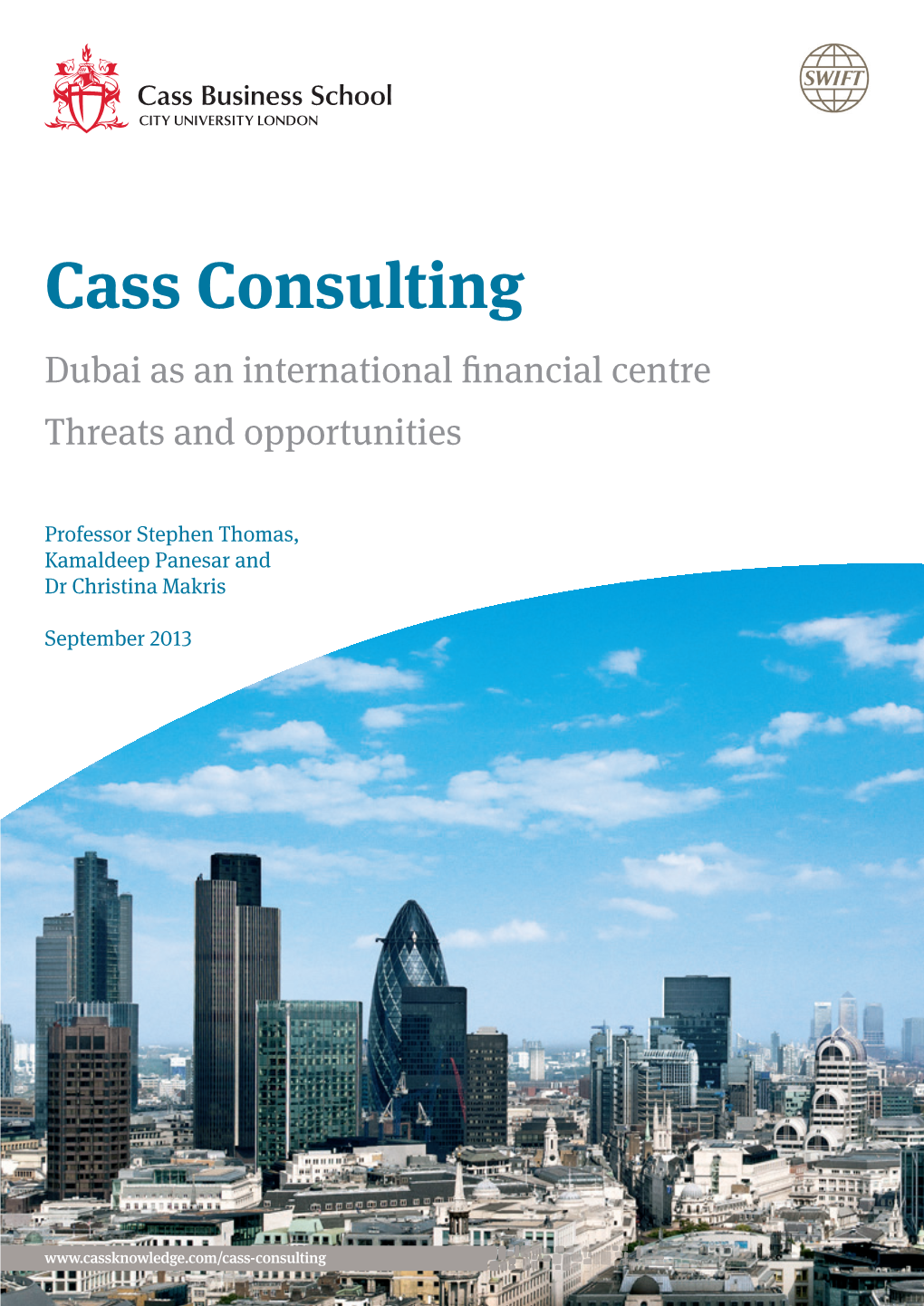 Cass Consulting Dubai As an International Financial Centre Threats and Opportunities