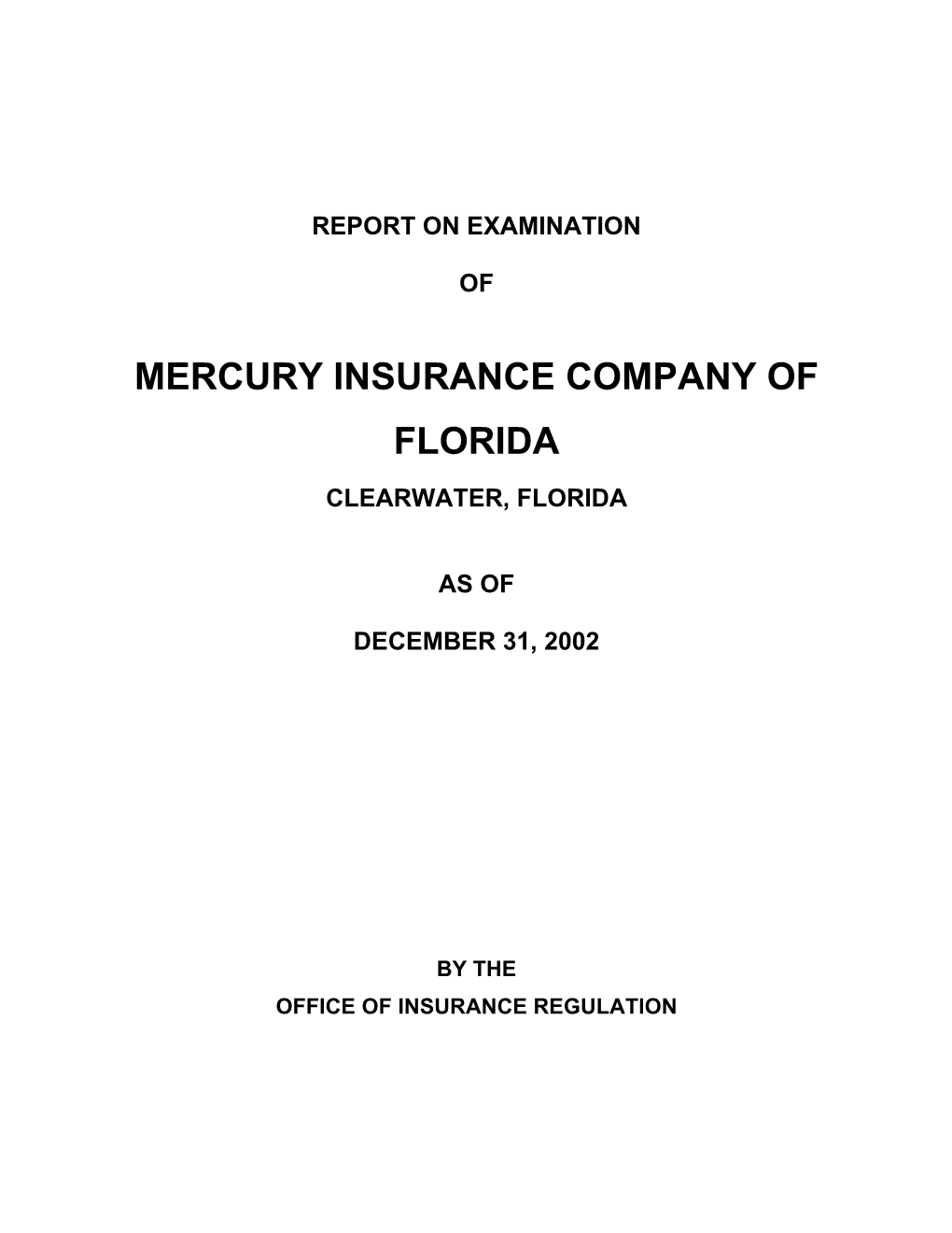 Mercury Insurance Company of Florida