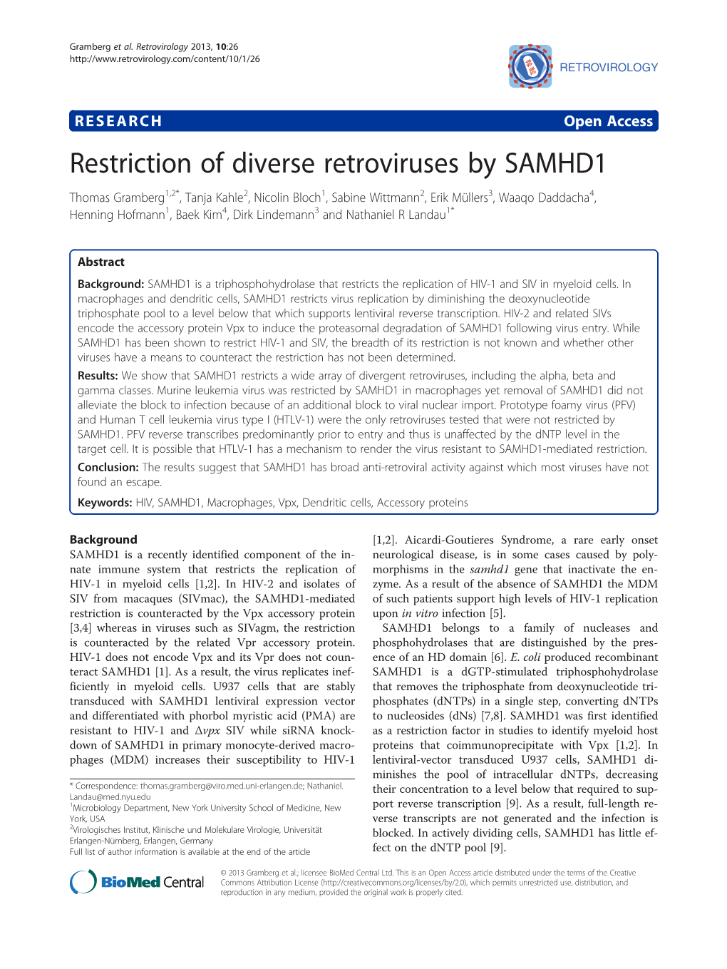 Restriction of Diverse Retroviruses by SAMHD1