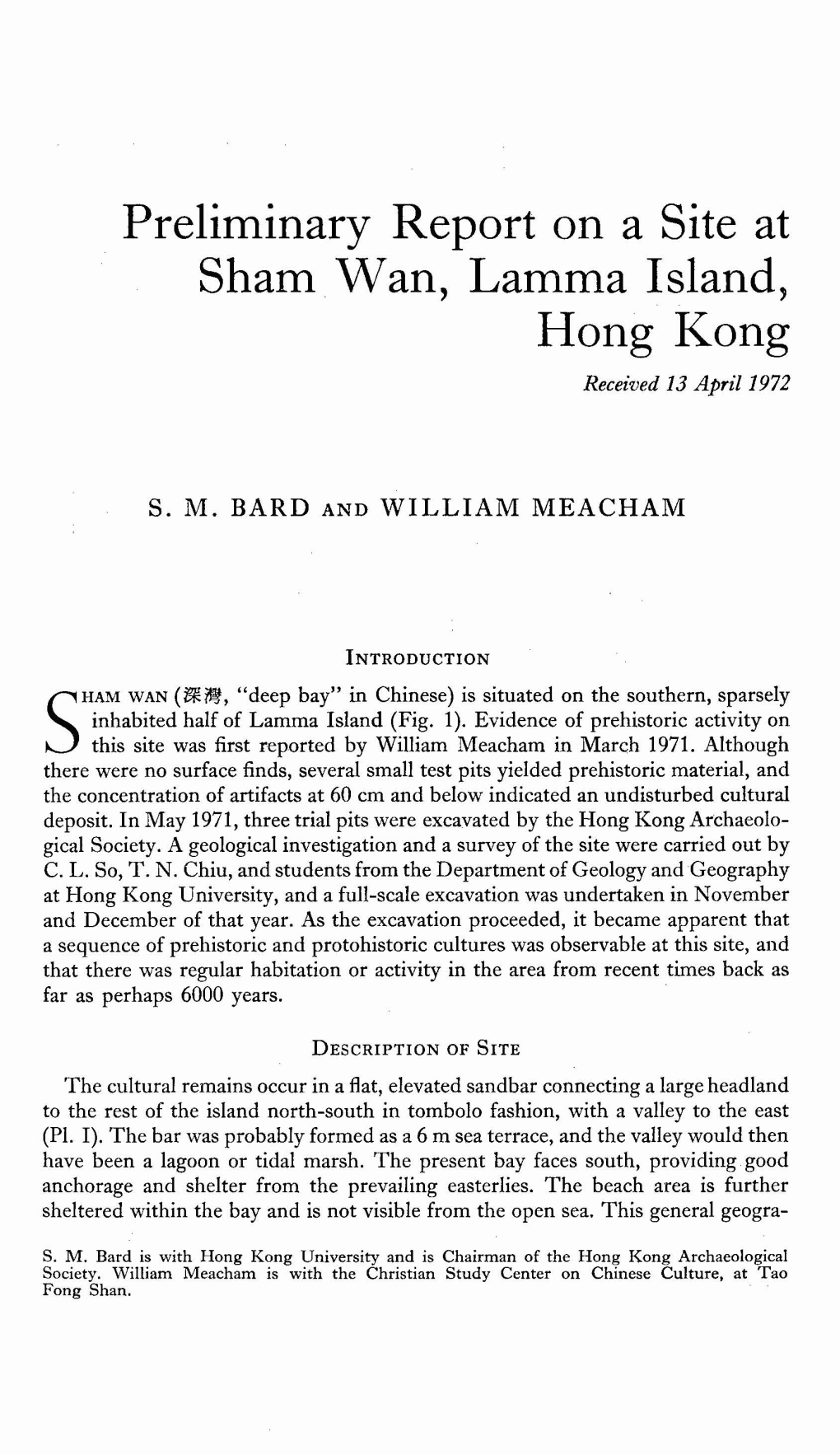 Preliminary Report on a Site at Sham Wan, Lamma Island, Hong Kong Received 13 April 1972