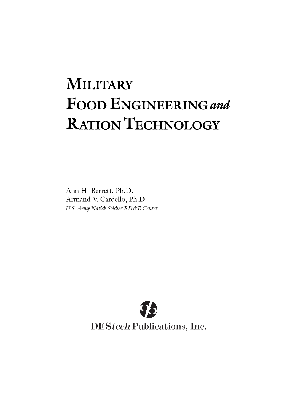 MILITARY FOOD ENGINEERING and RATION TECHNOLOGY