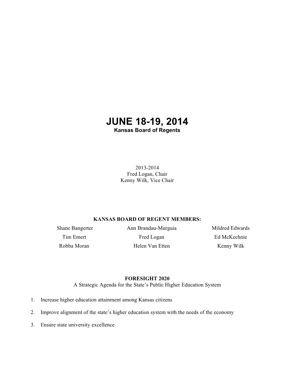 JUNE 18-19, 2014 Kansas Board of Regents