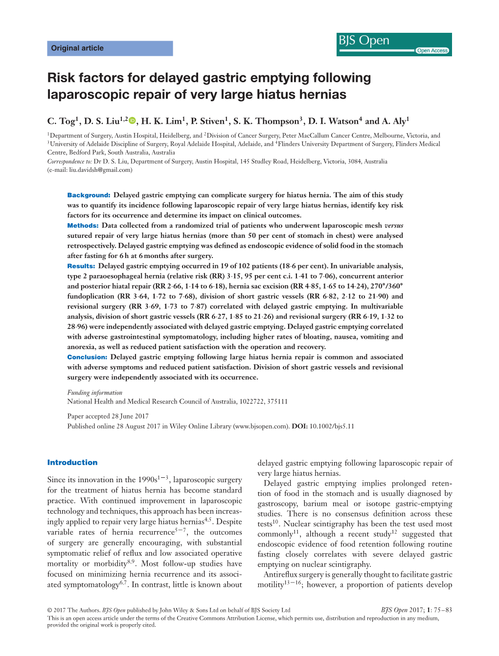 Risk Factors for Delayed Gastric Emptying Following Laparoscopic Repair of Very Large Hiatus Hernias: Gastroparesis Post Hiatal