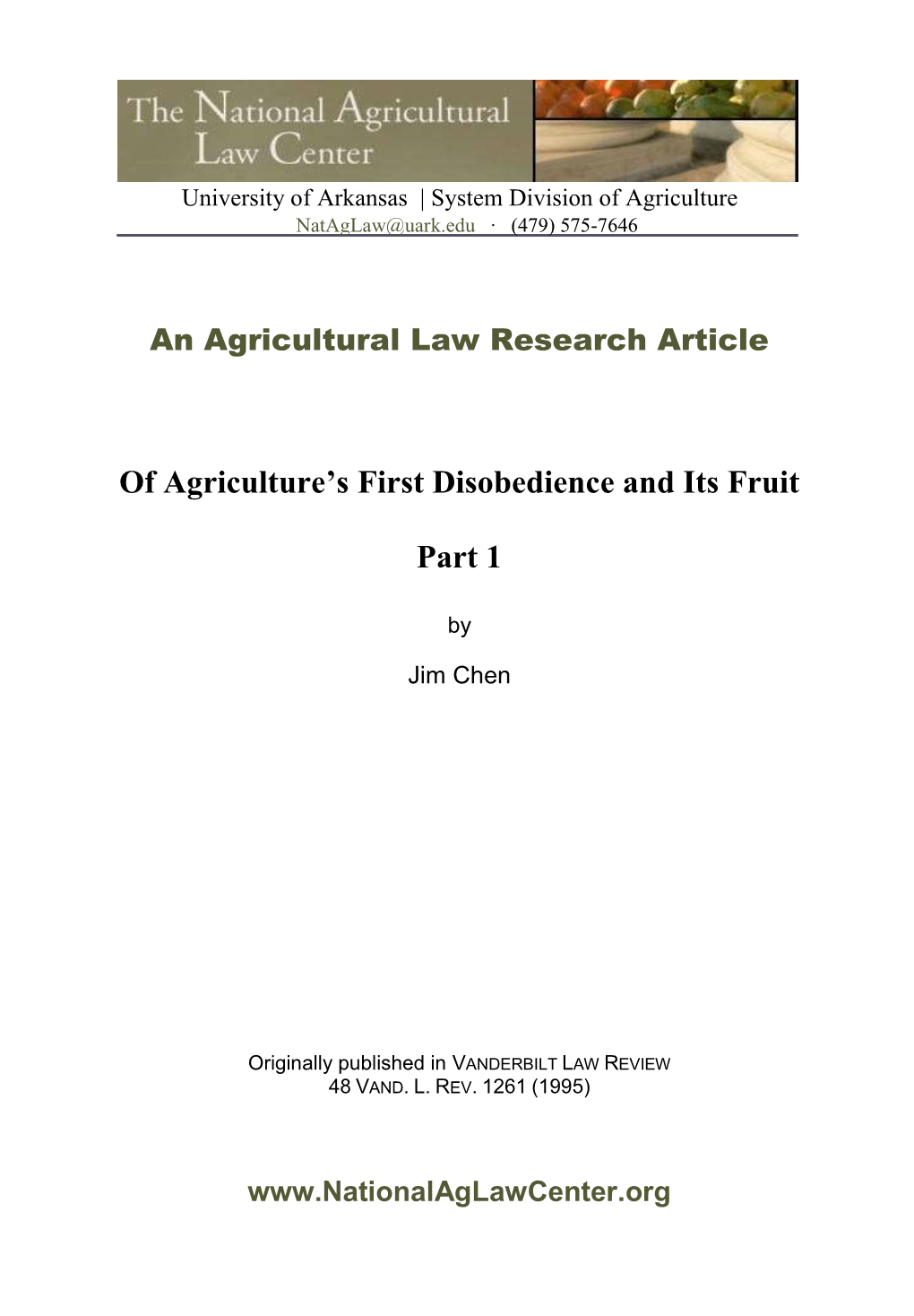 Of Agriculture's First Disobedience and Its Fruit Part 1