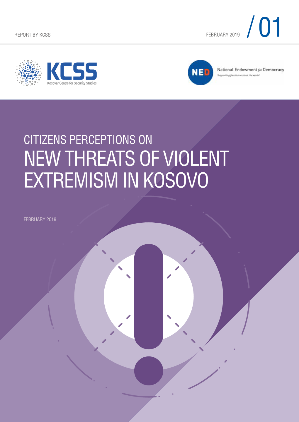 Citizens Perceptions on New Threats of Violent Extremism in Kosovo