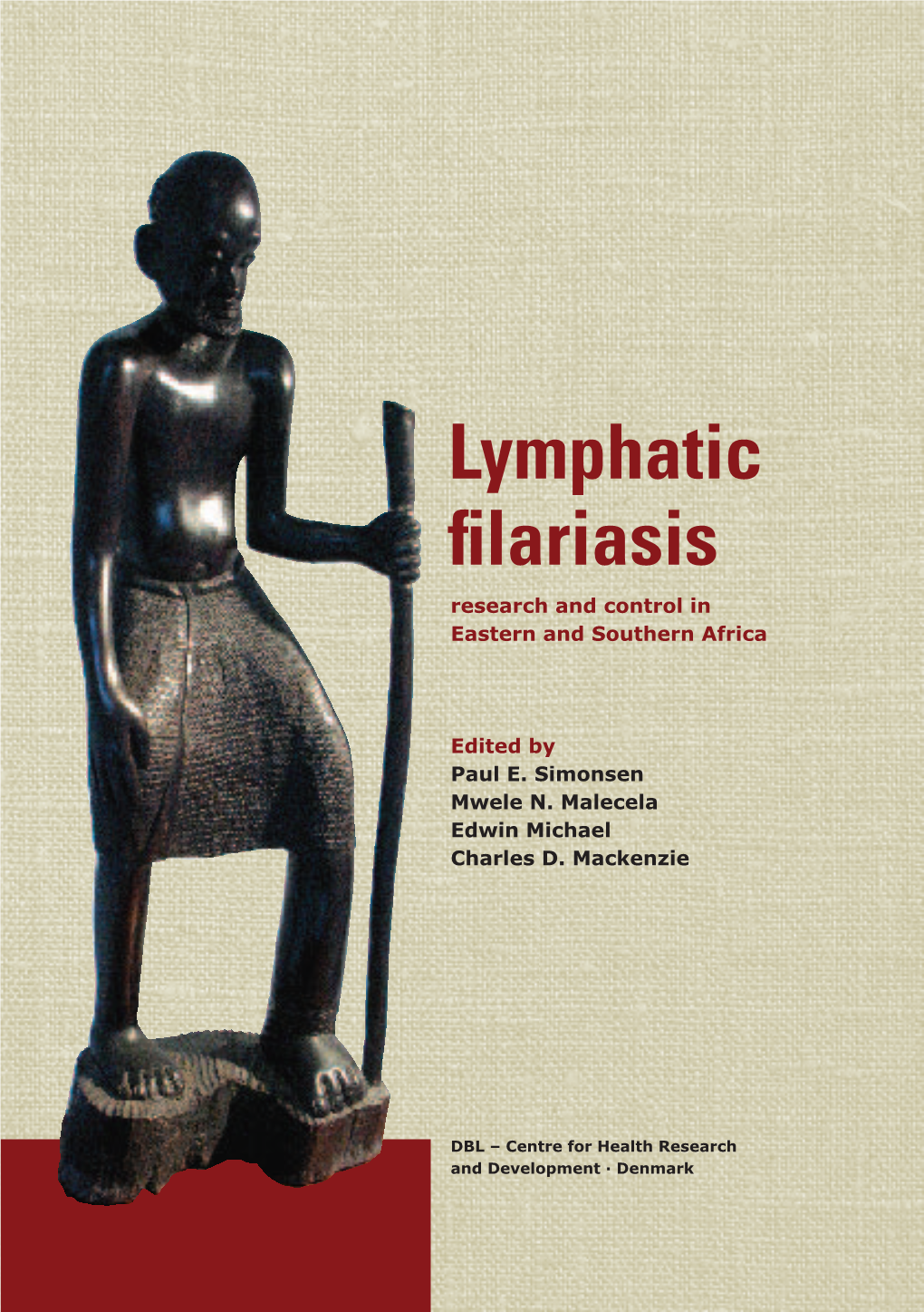Lymphatic Filariasis Research and Control in Eastern and Southern Africa