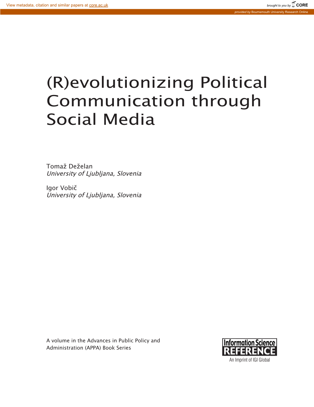 (R)Evolutionizing Political Communication Through Social Media