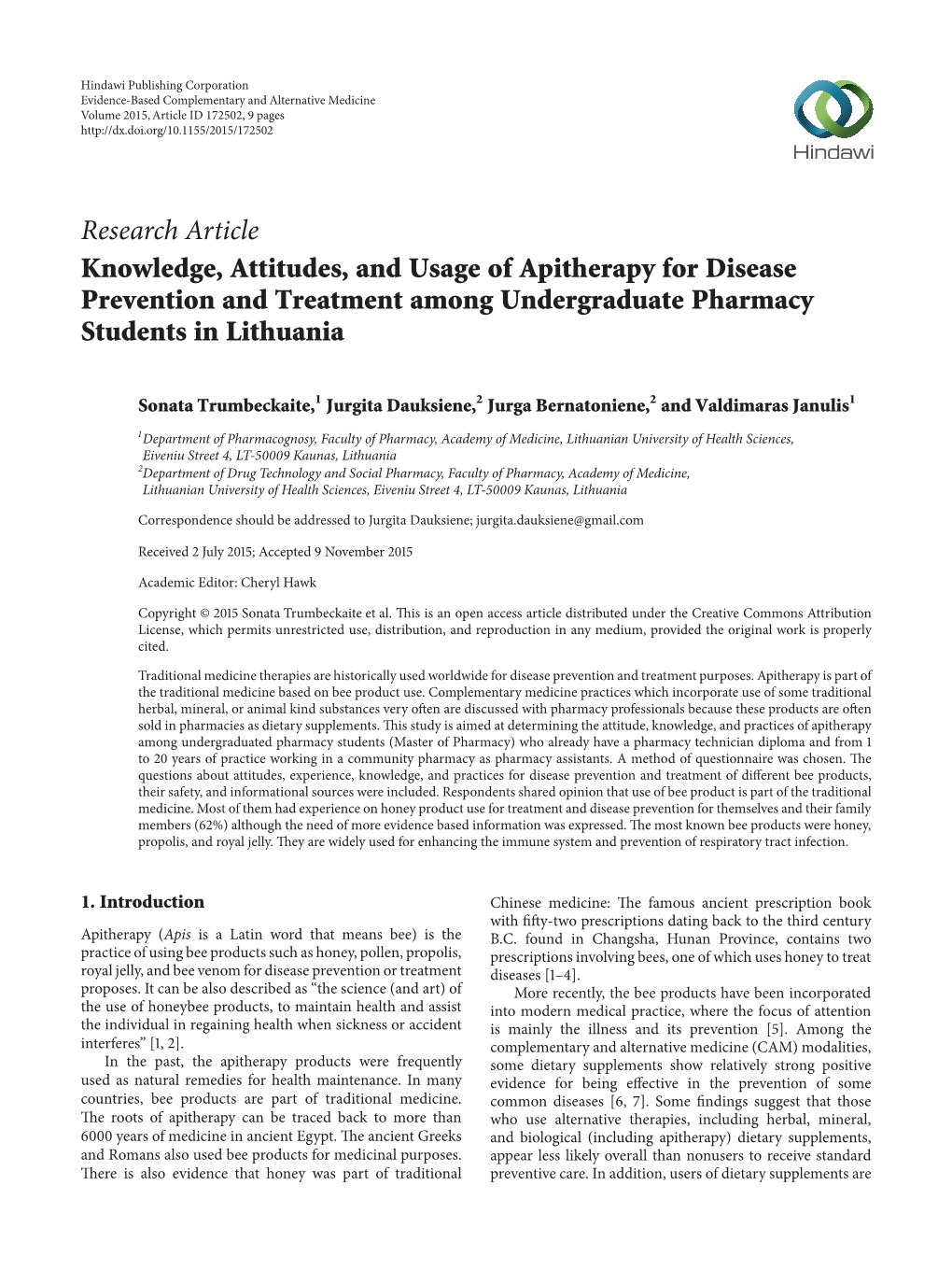 Research Article Knowledge, Attitudes, and Usage of Apitherapy for Disease Prevention and Treatment Among Undergraduate Pharmacy Students in Lithuania