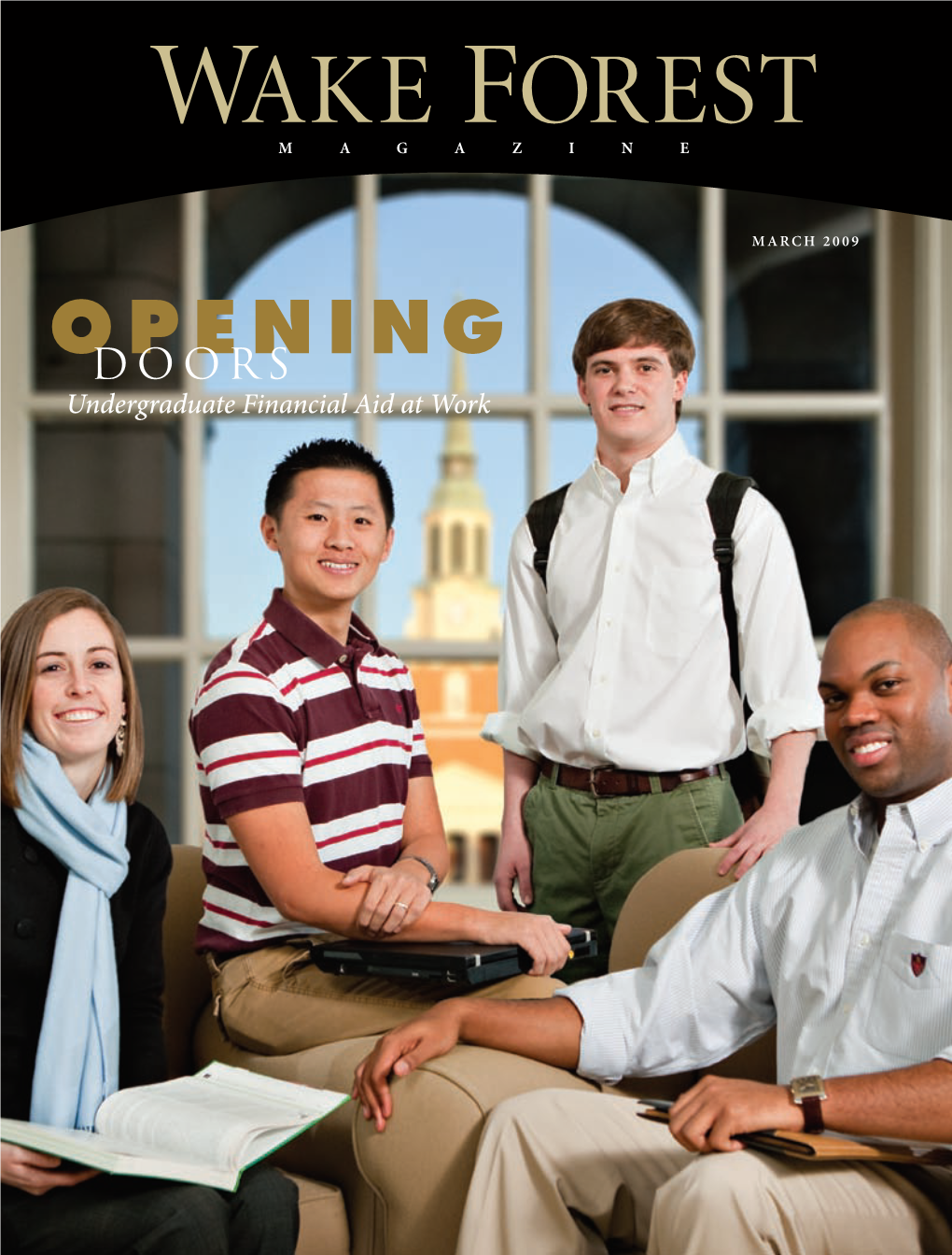 Wake Forest University, Box 7205, of Deserving—And Grateful—Students