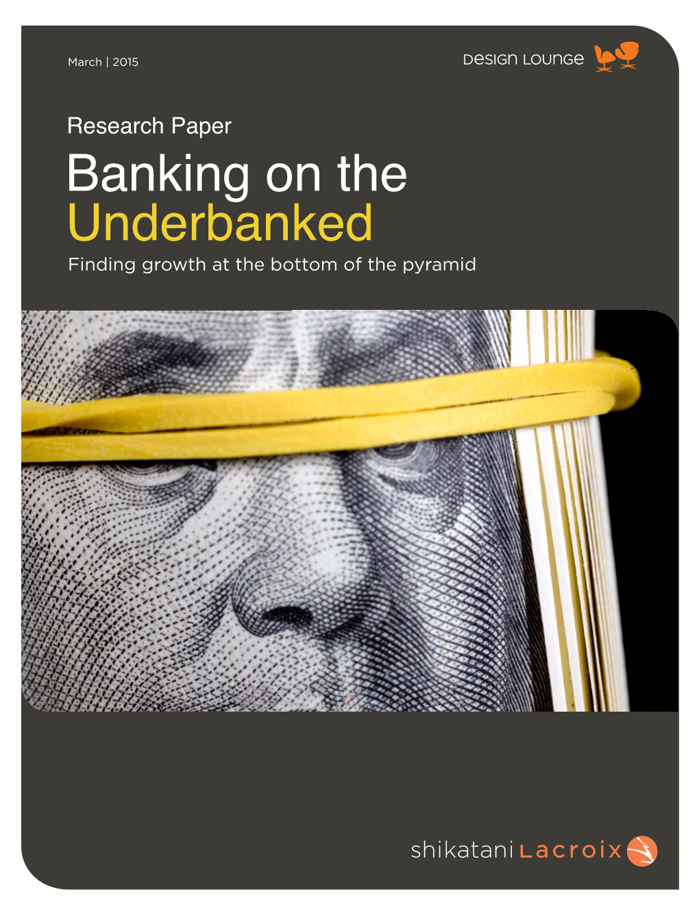 Banking on the Underbanked