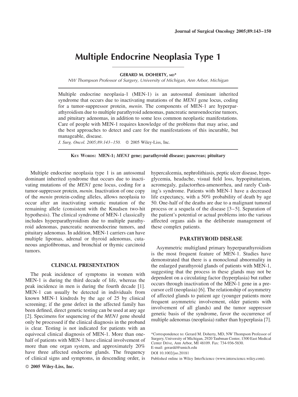 Multiple Endocrine Neoplasia Type 1