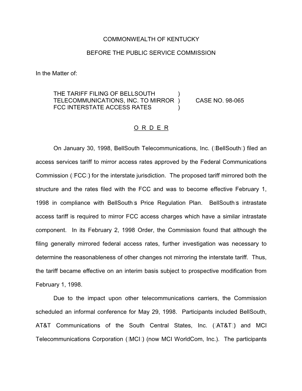 The Tariff Filing of Bellsouth ) Telecommunications, Inc