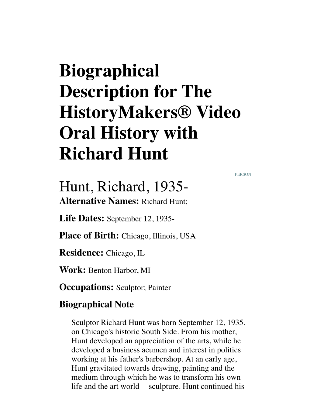 Biographical Description for the Historymakers® Video Oral History with Richard Hunt