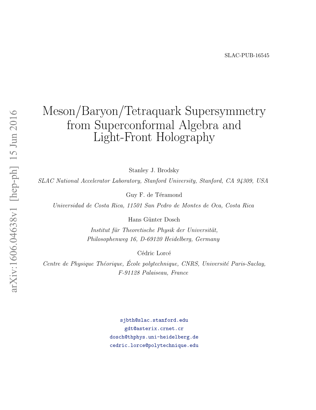 Meson/Baryon/Tetraquark Supersymmetry from Superconformal Algebra and Light-Front Holography