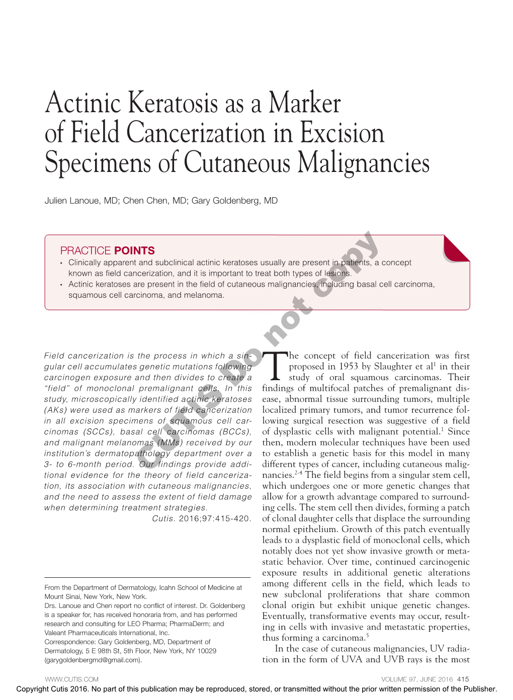 Actinic Keratosis As a Marker of Field Cancerization in Excision Specimens of Cutaneous Malignancies