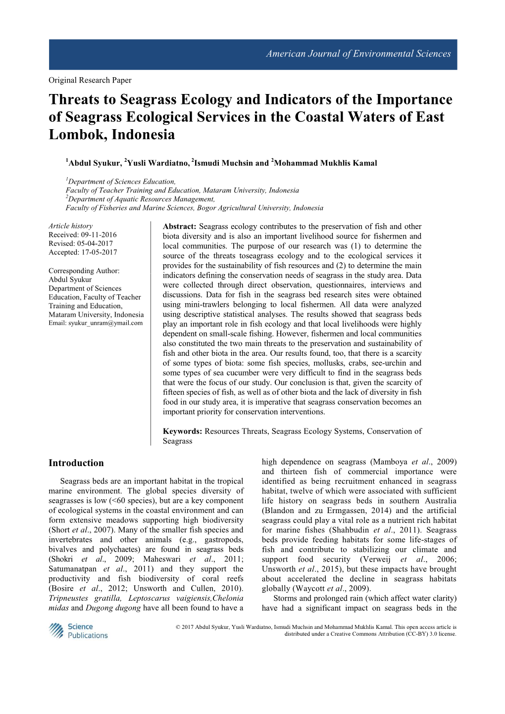 Threats to Seagrass Ecology and Indicators of the Importance of Seagrass Ecological Services in the Coastal Waters of East Lombok, Indonesia