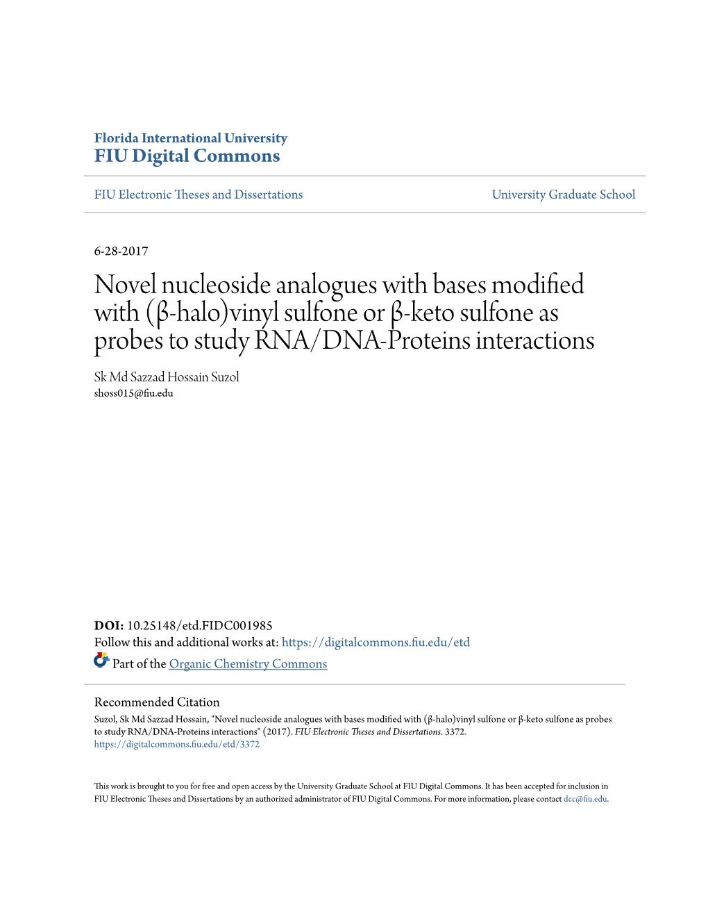 Novel Nucleoside Analogues with Bases Modified with (Β-Halo)Vinyl Sulfone Or Β-Keto Sulfone As Probes to Study RNA/DNA-Protein