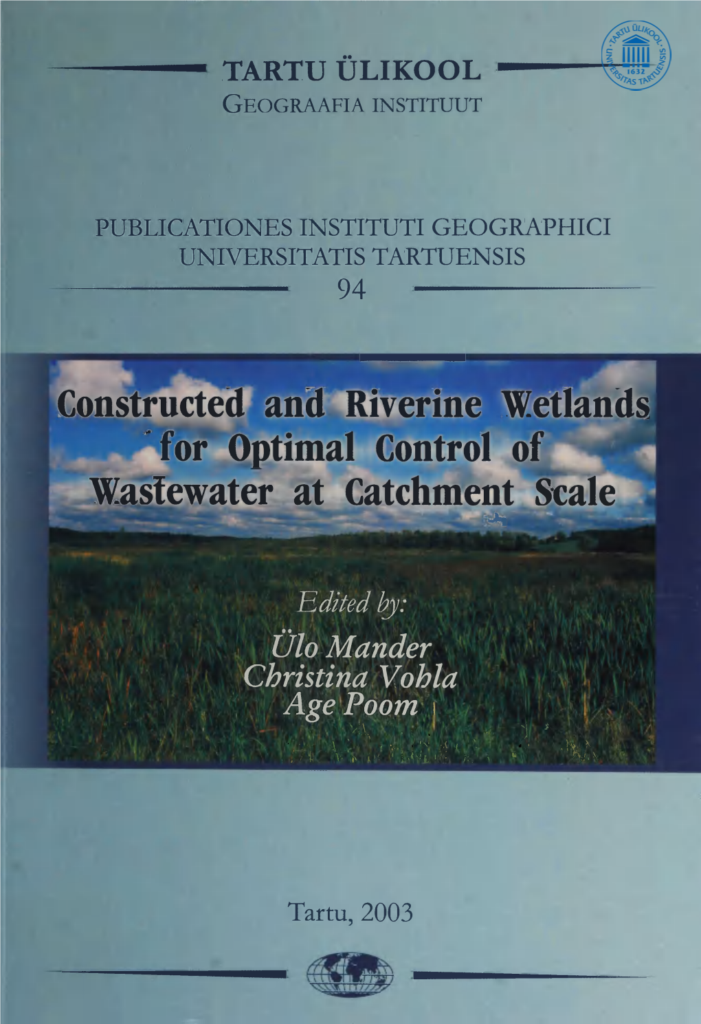 Constructed and Riverine Wetlands • for Optimal Control of Wastewater