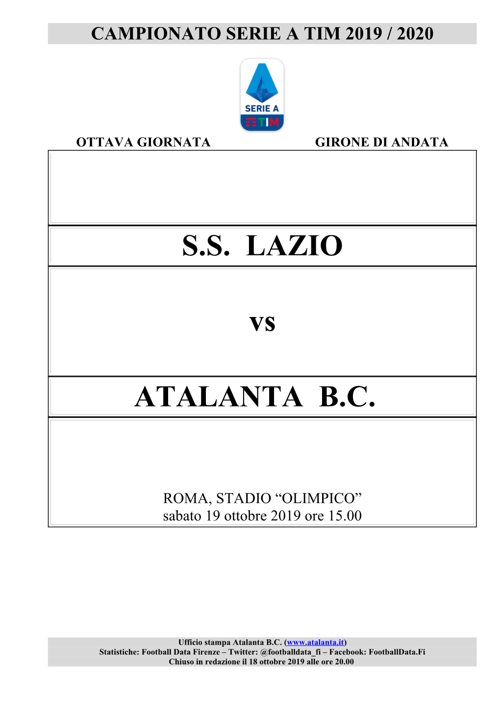 S.S. LAZIO Vs ATALANTA B.C