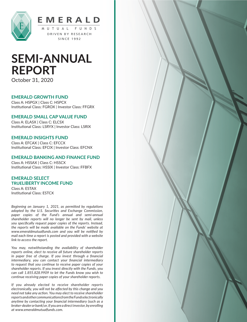 SEMI-ANNUAL REPORT October 31, 2020