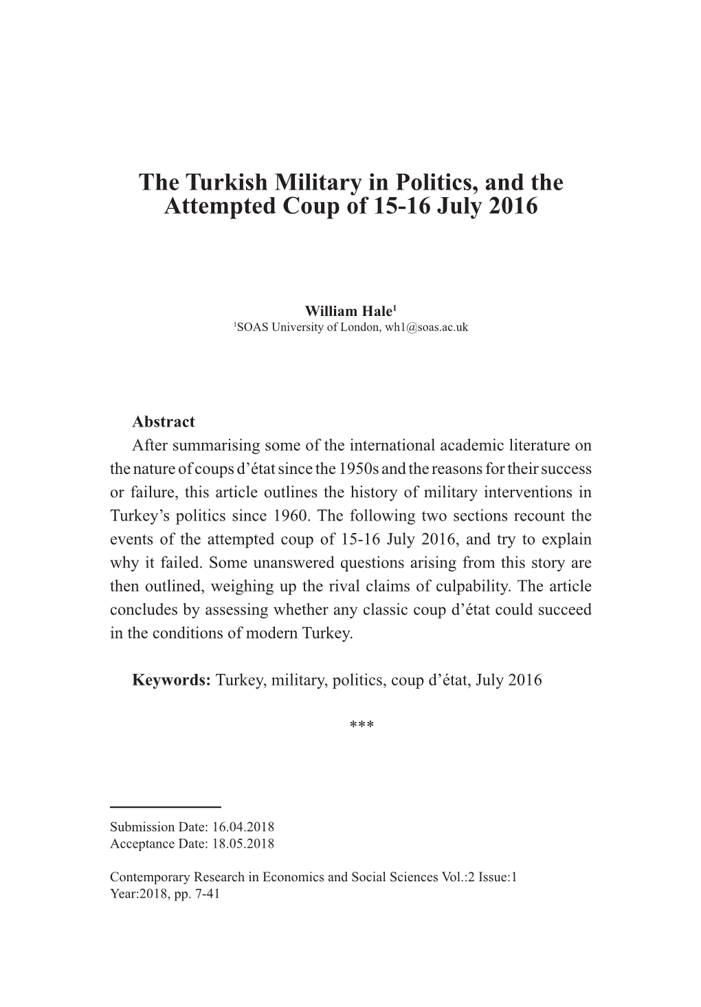 The Turkish Military in Politics, and the Attempted Coup of 15-16 July 2016