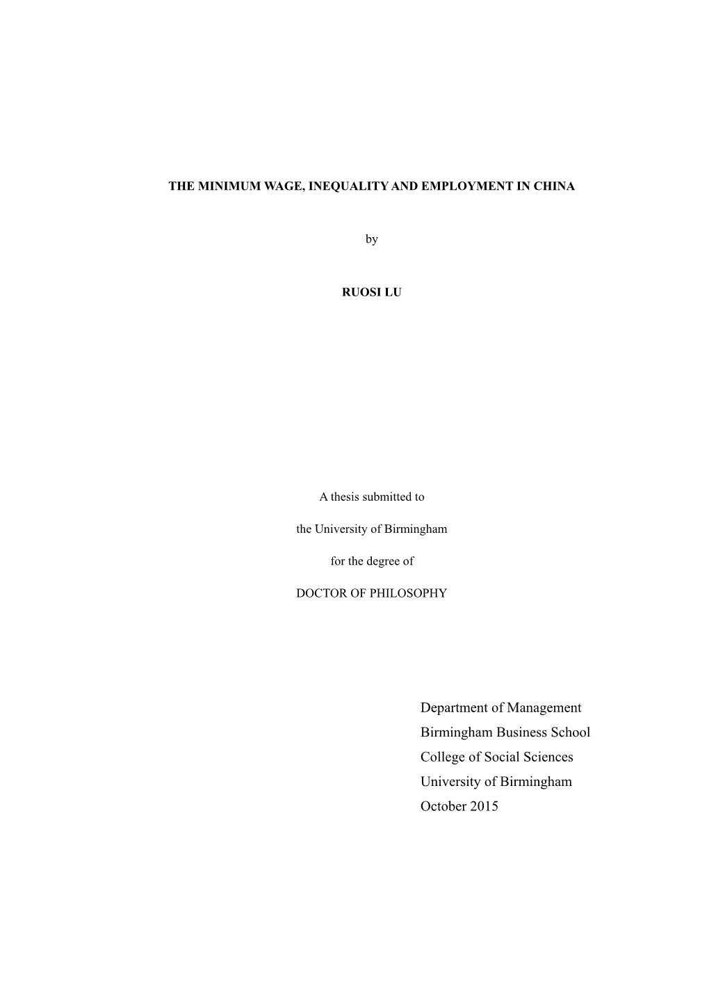 The Minimum Wage, Inequality and Employment in China