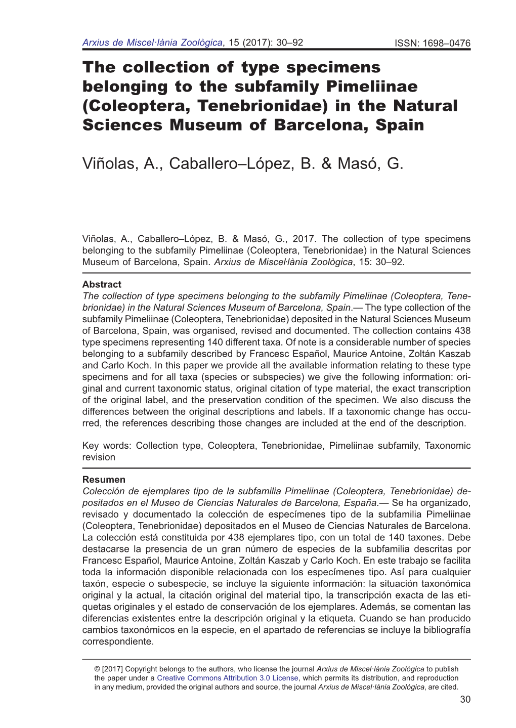 The Collection of Type Specimens Belonging to the Subfamily Pimeliinae (Coleoptera, Tene­Brionidae) in the Natural Sciences Museum of Barcelona, Spain