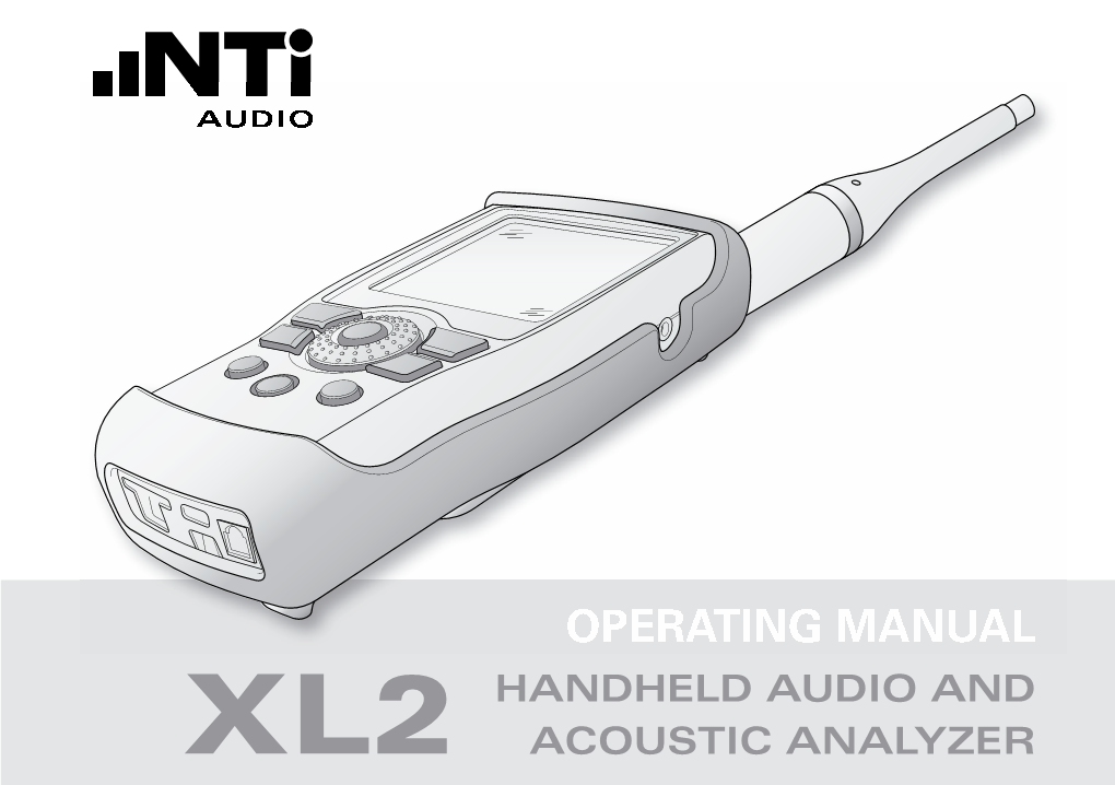 OPERATING MANUAL HANDHELD AUDIO and XL2 ACOUSTIC ANALYZER Contact Details