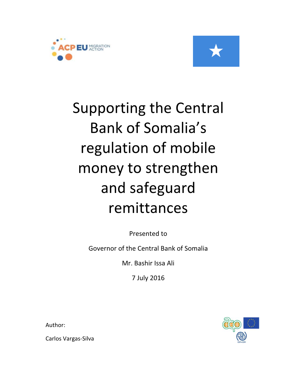 Supporting the Central Bank of Somalia's Regulation of Mobile