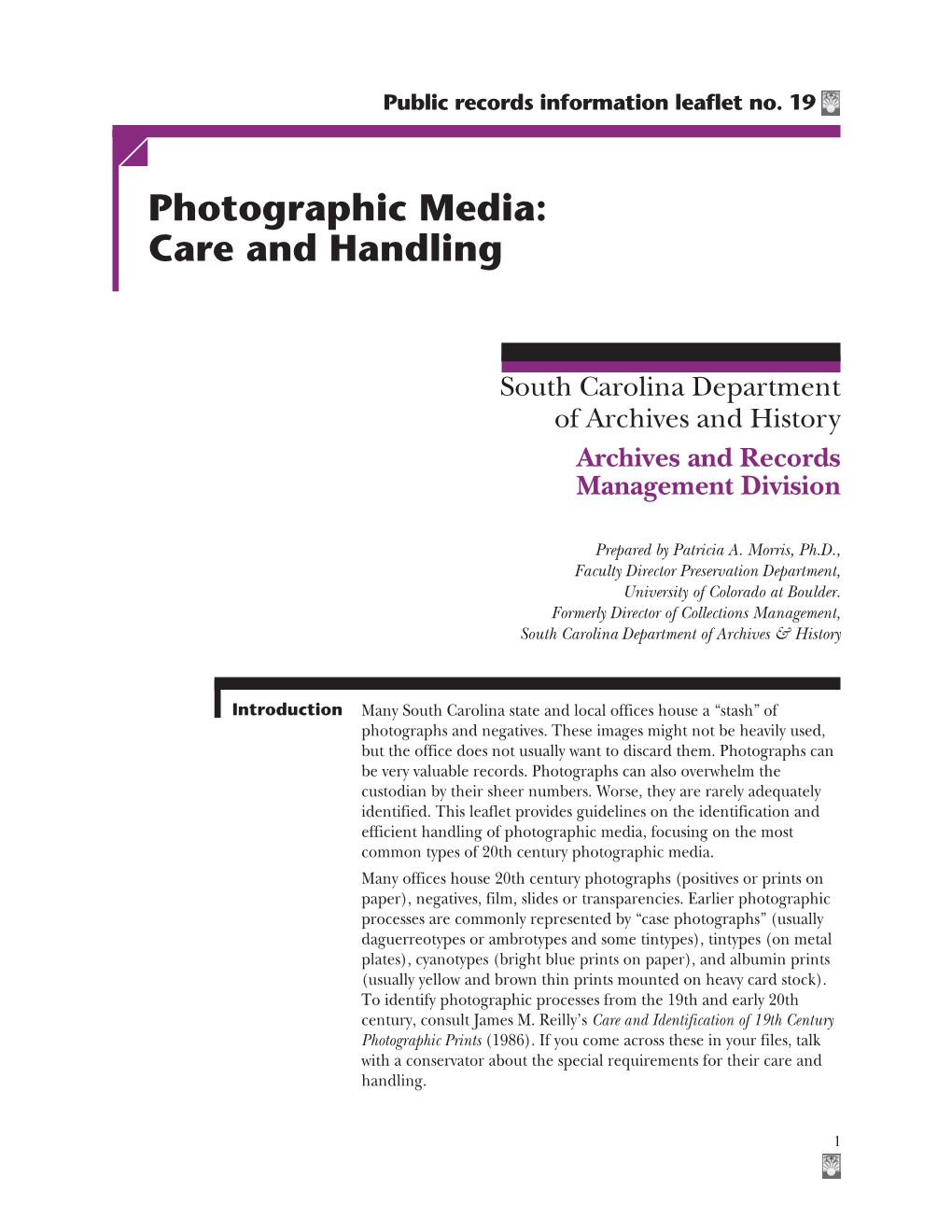 Photographic Media: Care and Handling