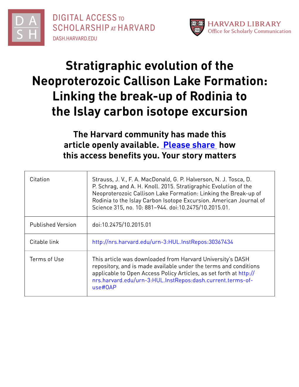 Stratigraphic Evolution of the Neoproterozoic Callison Lake Formation: Linking the Break-Up of Rodinia to the Islay Carbon Isotope Excursion