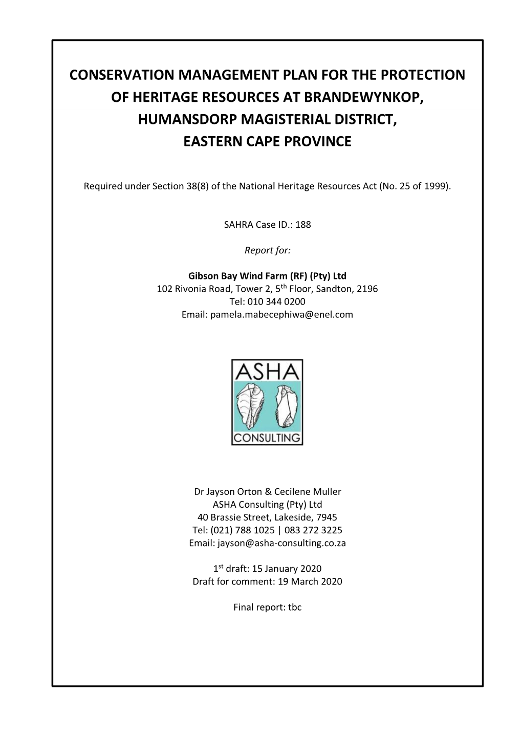 Conservation Management Plan for the Protection of Heritage Resources at Brandewynkop, Humansdorp Magisterial District, Eastern Cape Province