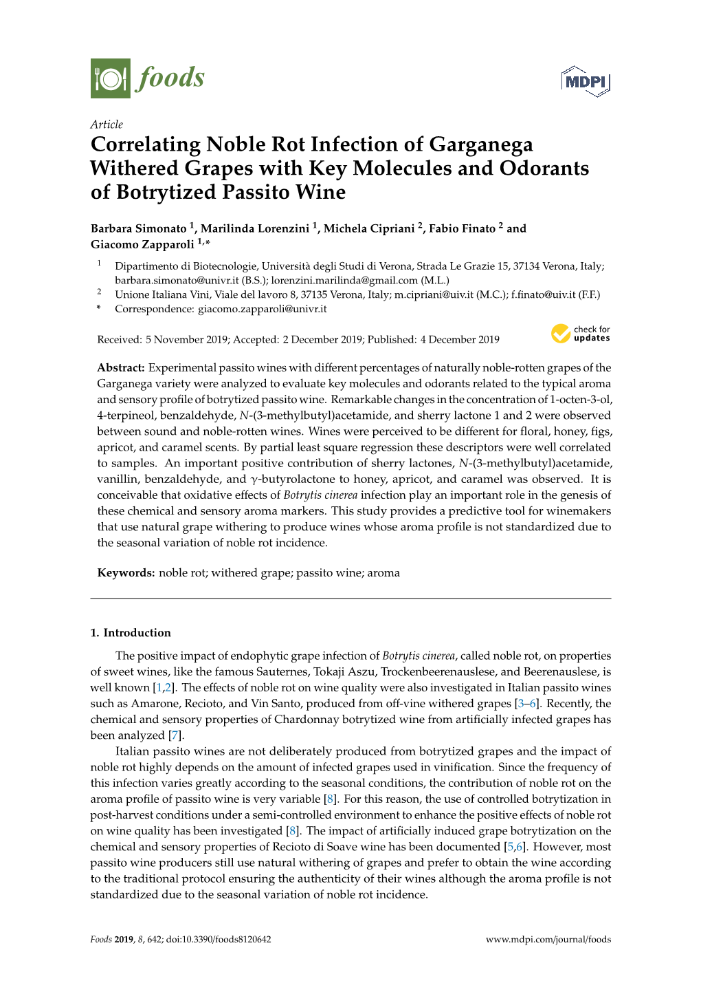 Correlating Noble Rot Infection of Garganega Withered Grapes with Key Molecules and Odorants of Botrytized Passito Wine