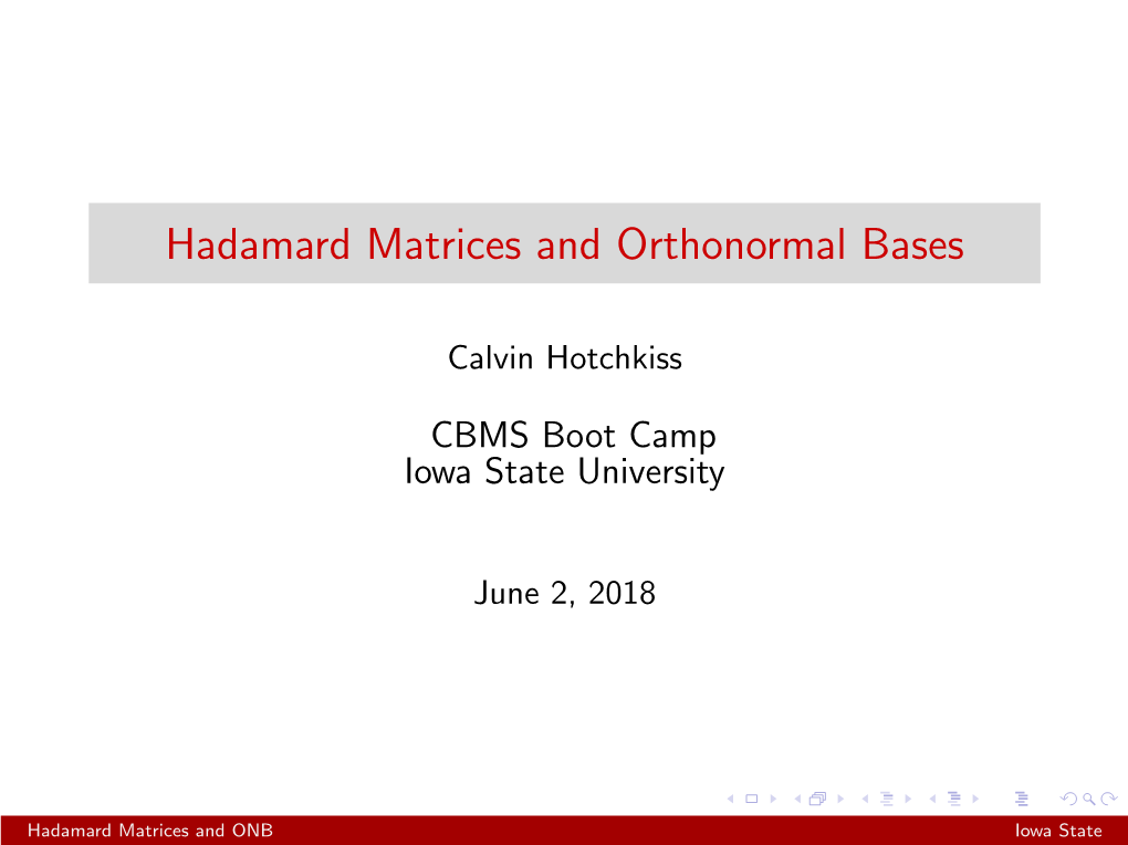 Hadamard Matrices and Orthonormal Bases