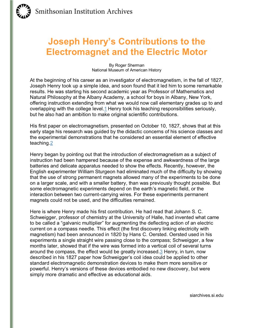 Joseph Henry's Contributions to the Electromagnet and the Electric Motor