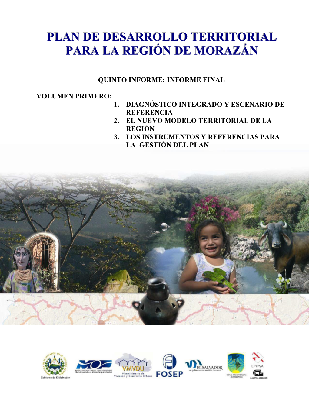 Plan De Desarrollo Territorial Para La Región De Morazán Vmvdu