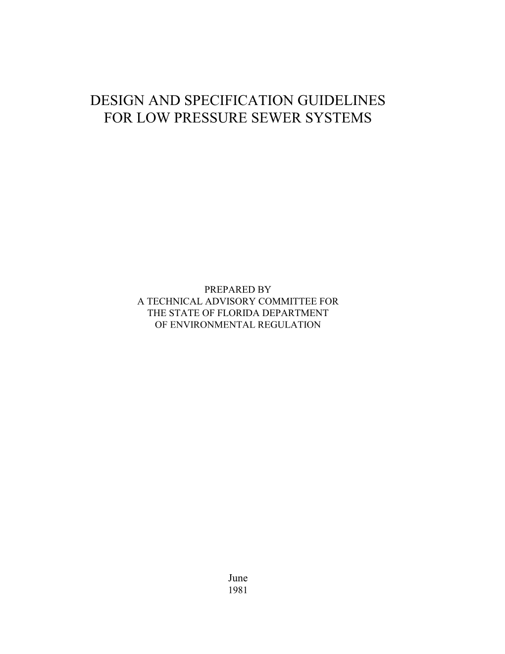 Design and Specification Guidelines for Low Pressure Sewer Systems