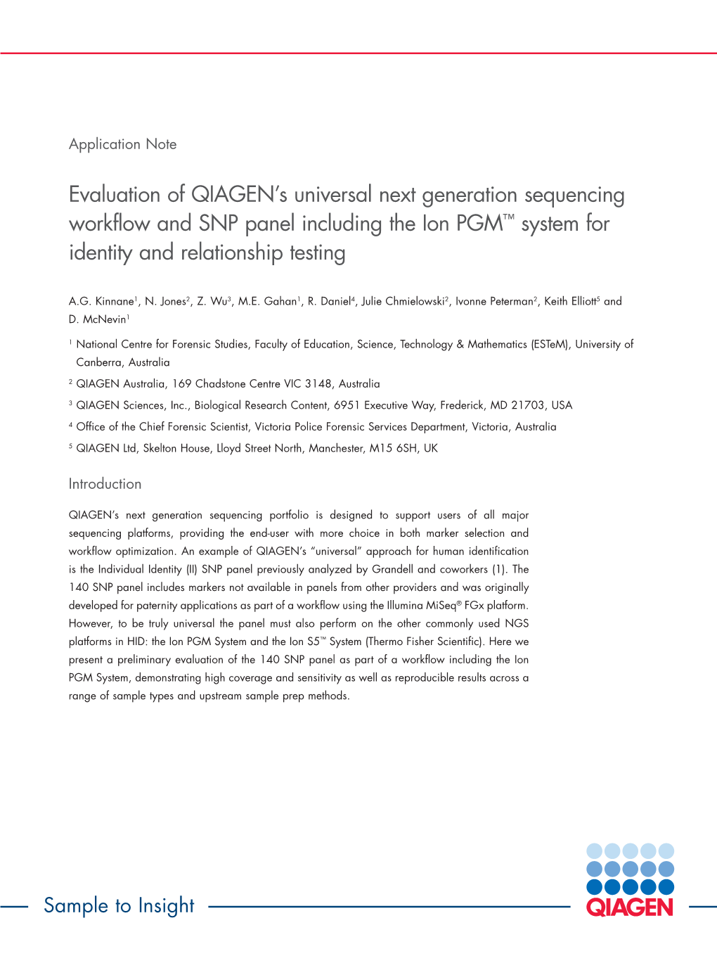 Evaluation of QIAGEN's Universal Next Generation Sequencing Workflow and SNP Panel Including the Ion PGM™ System for Identit