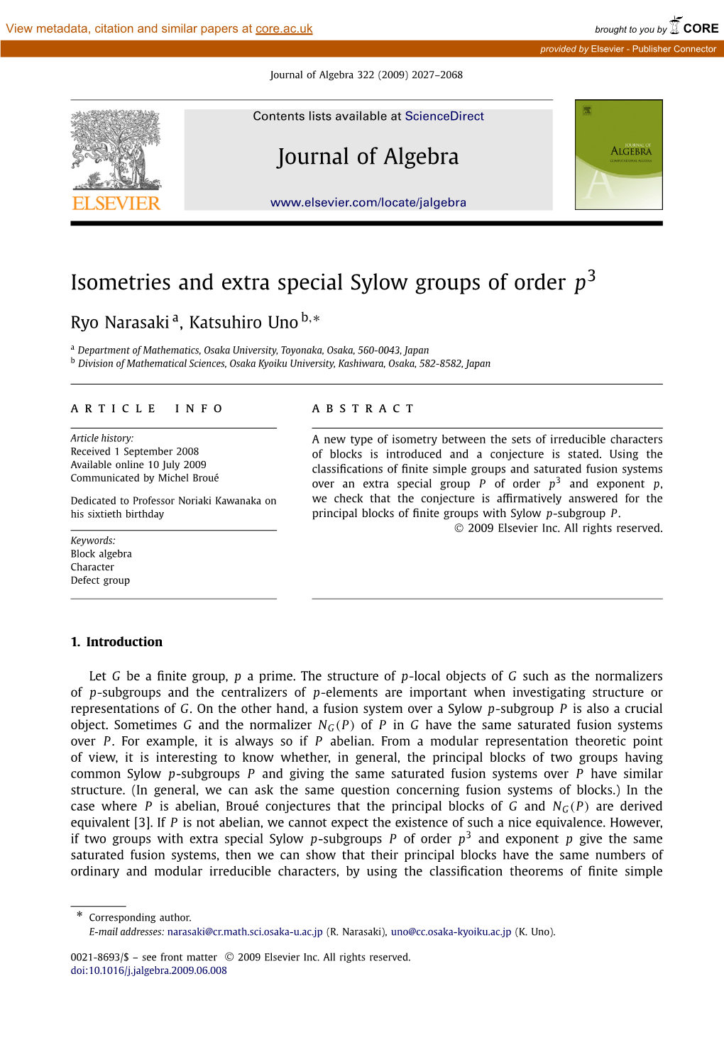 Isometries and Extra Special Sylow Groups of Order P3 ∗ Ryo Narasaki A,Katsuhirounob