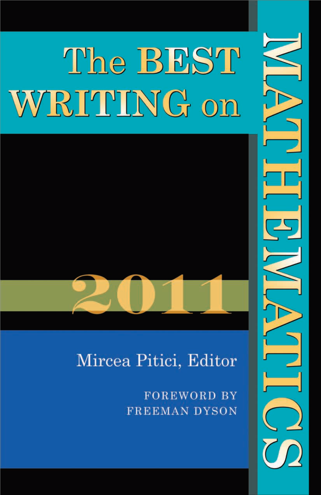 The BEST WRITING on MATHEMATICS 2011