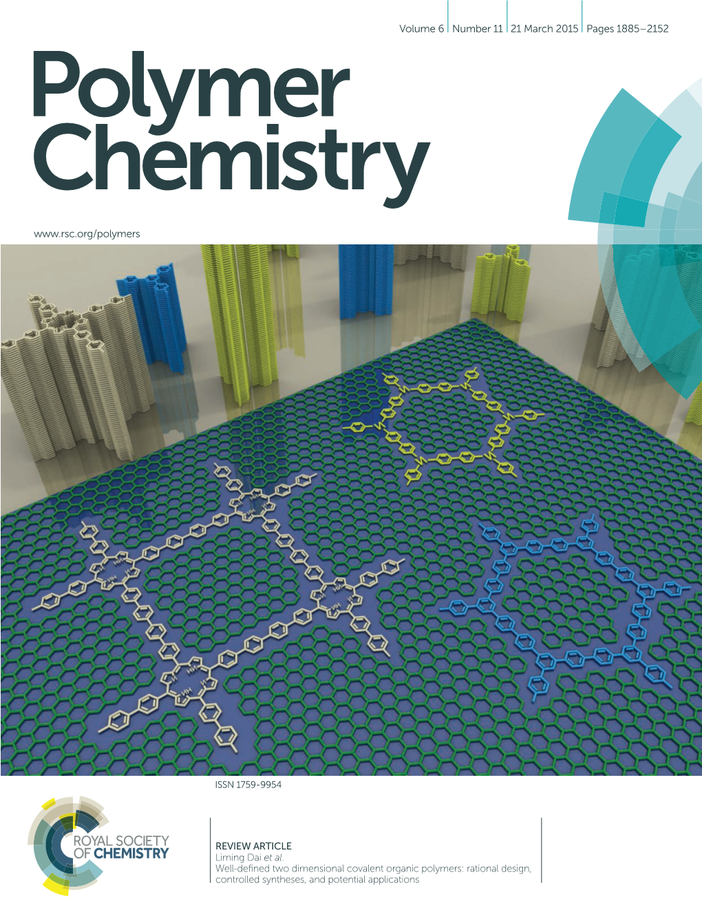 Well-Defined Two Dimensional Covalent Organic Polymers