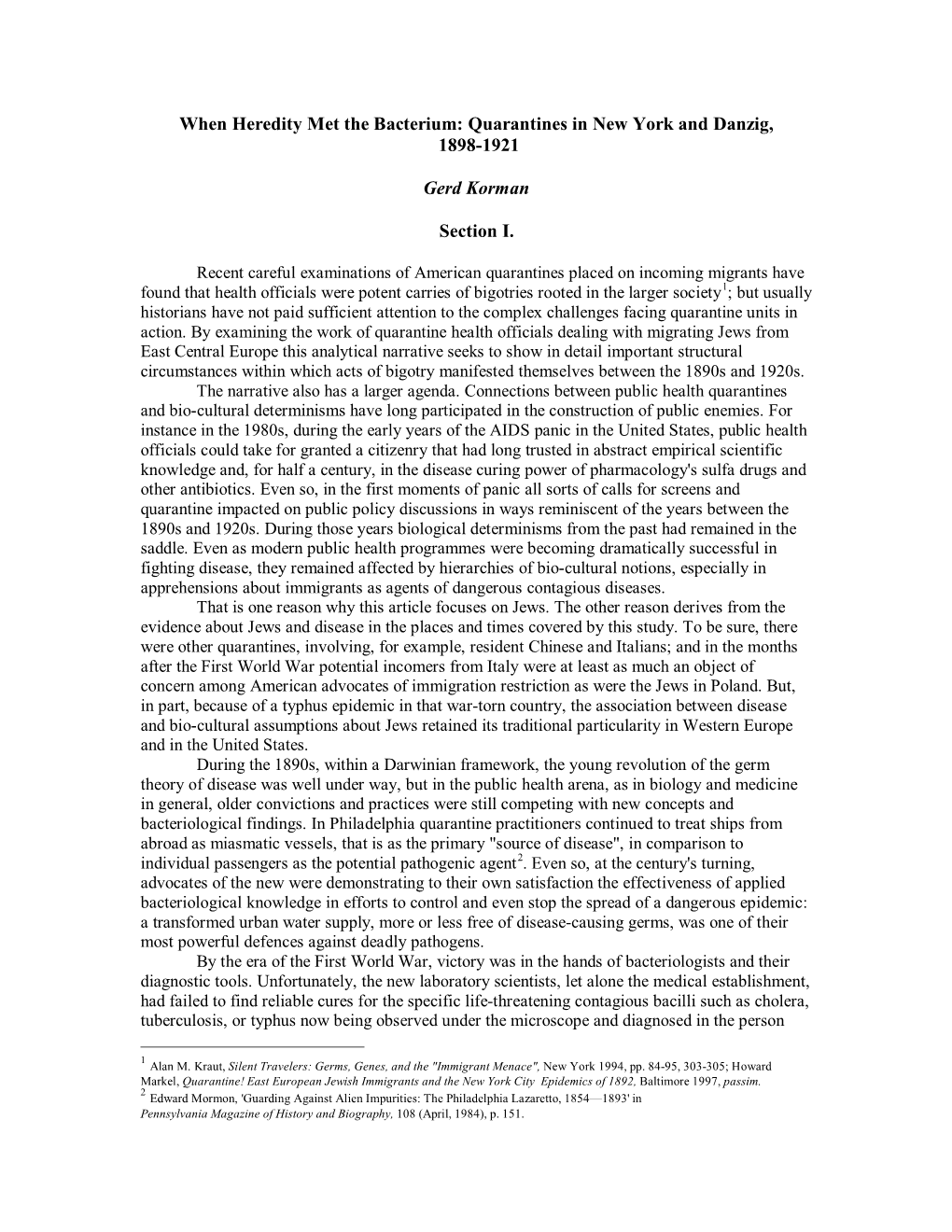 When Heredity Met the Bacterium: Quarantines in New York and Danzig, 1898-1921