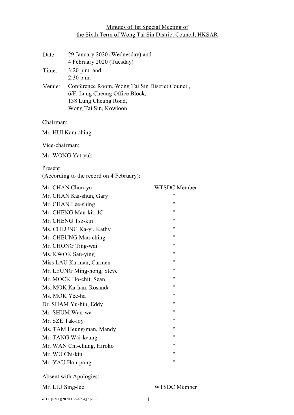 Minutes of 1St Special Meeting of the Sixth Term of Wong Tai Sin District Council, HKSAR