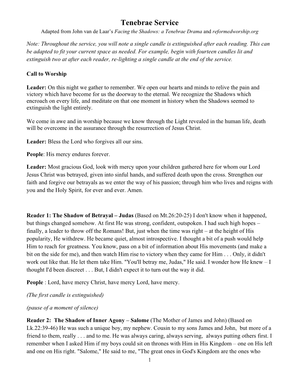 Tenebrae Service Adapted from John Van De Laar’S Facing the Shadows: a Tenebrae Drama and Reformedworship.Org