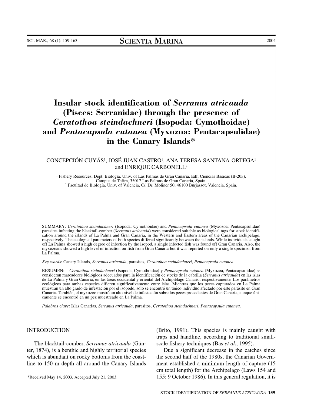 Insular Stock Identification of Serranus Atricauda (Pisces: Serranidae) Through the Presence of Ceratothoa Steindachneri (Isopod