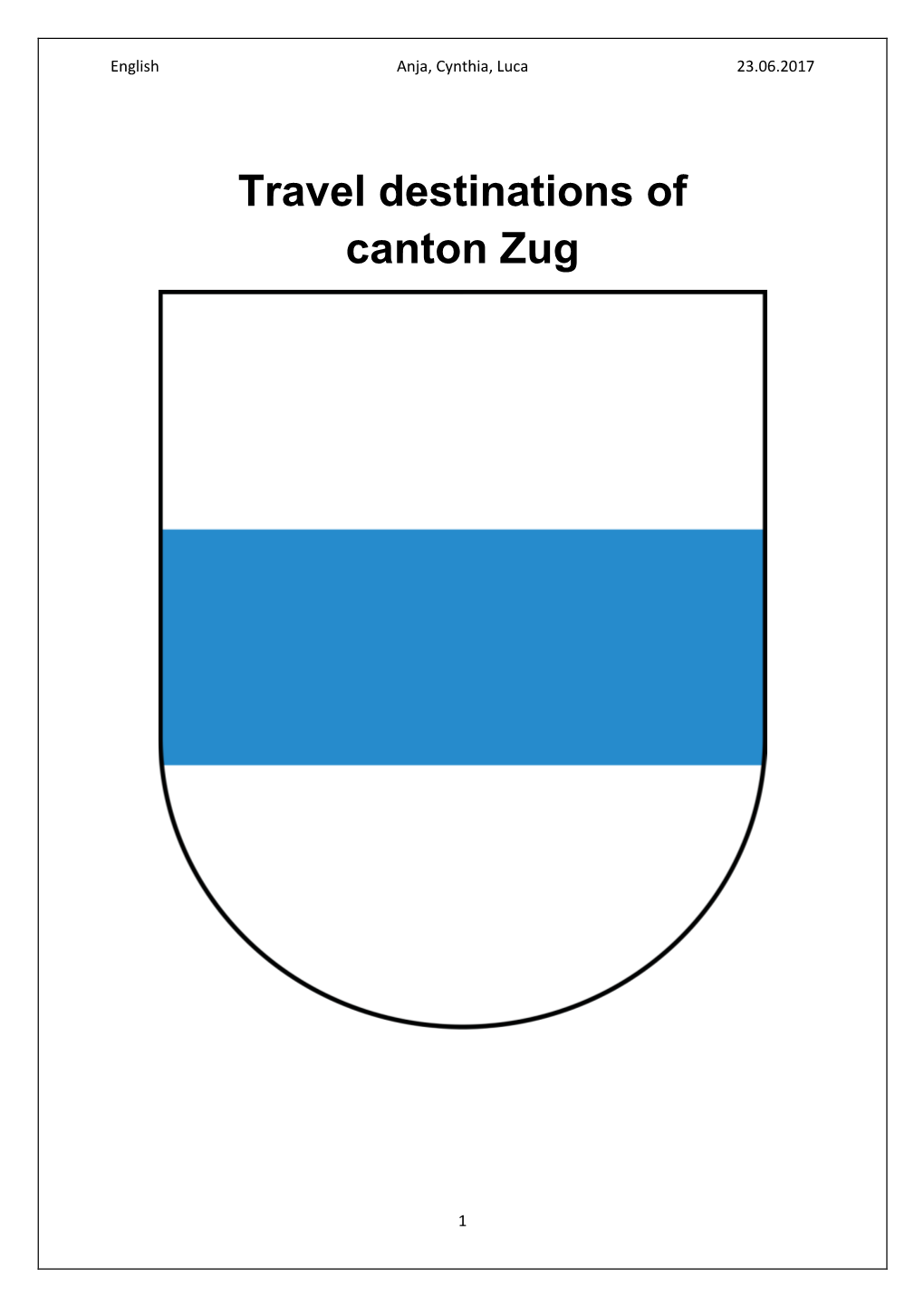 Travel Destinations of Canton Zug